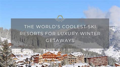Romantic Winter Getaways for Couples at Ski Resorts